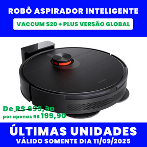 Robô Aspirador Inteligente - Vacuum S20+ Plus Versão Global